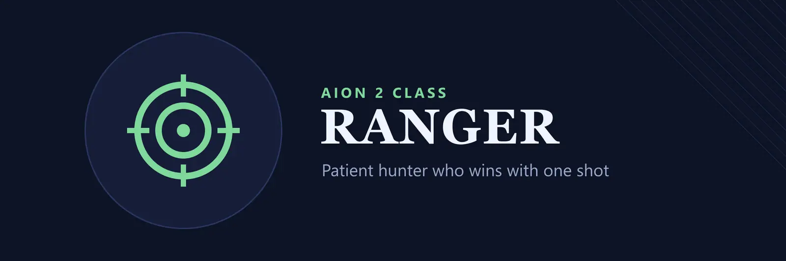 Title card for the AION 2 Ranger class: the class name on a dark blue field with our own emblem and the words "Patient hunter who wins with one shot"